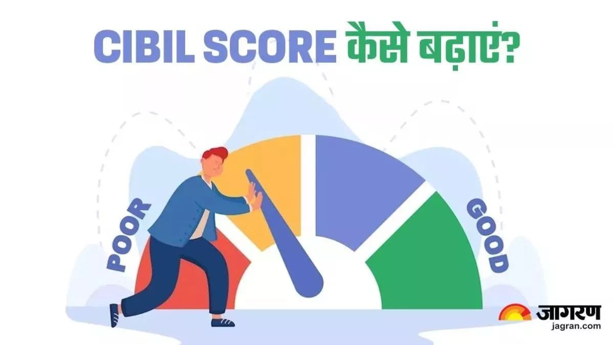 How To Increase Your CIBIL Score ?